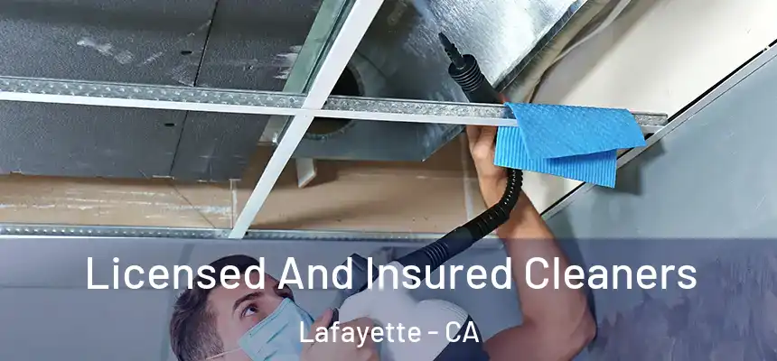 Licensed And Insured Cleaners Lafayette - CA